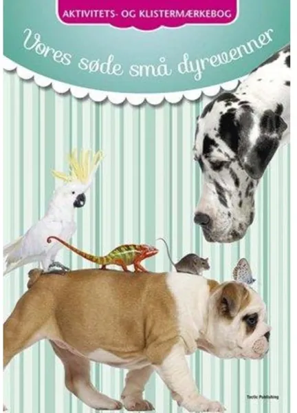Våra söta små djurvänner Aktivitets- och klistermärkesbok (DK) - Barnbok